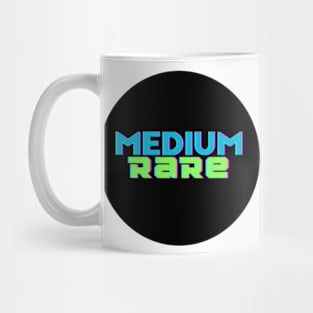 Medium Rare Mug